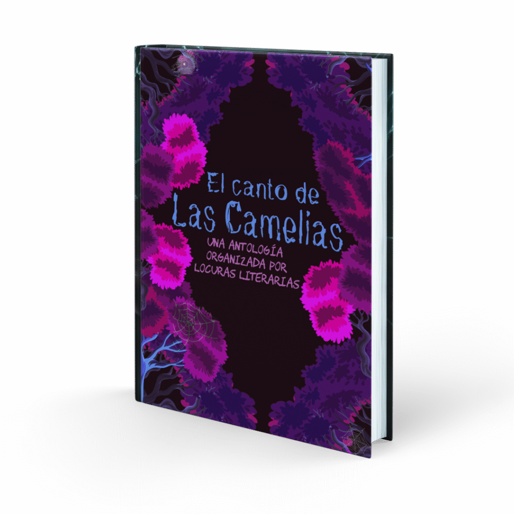 Antología 1 - El Canto de las Camelias