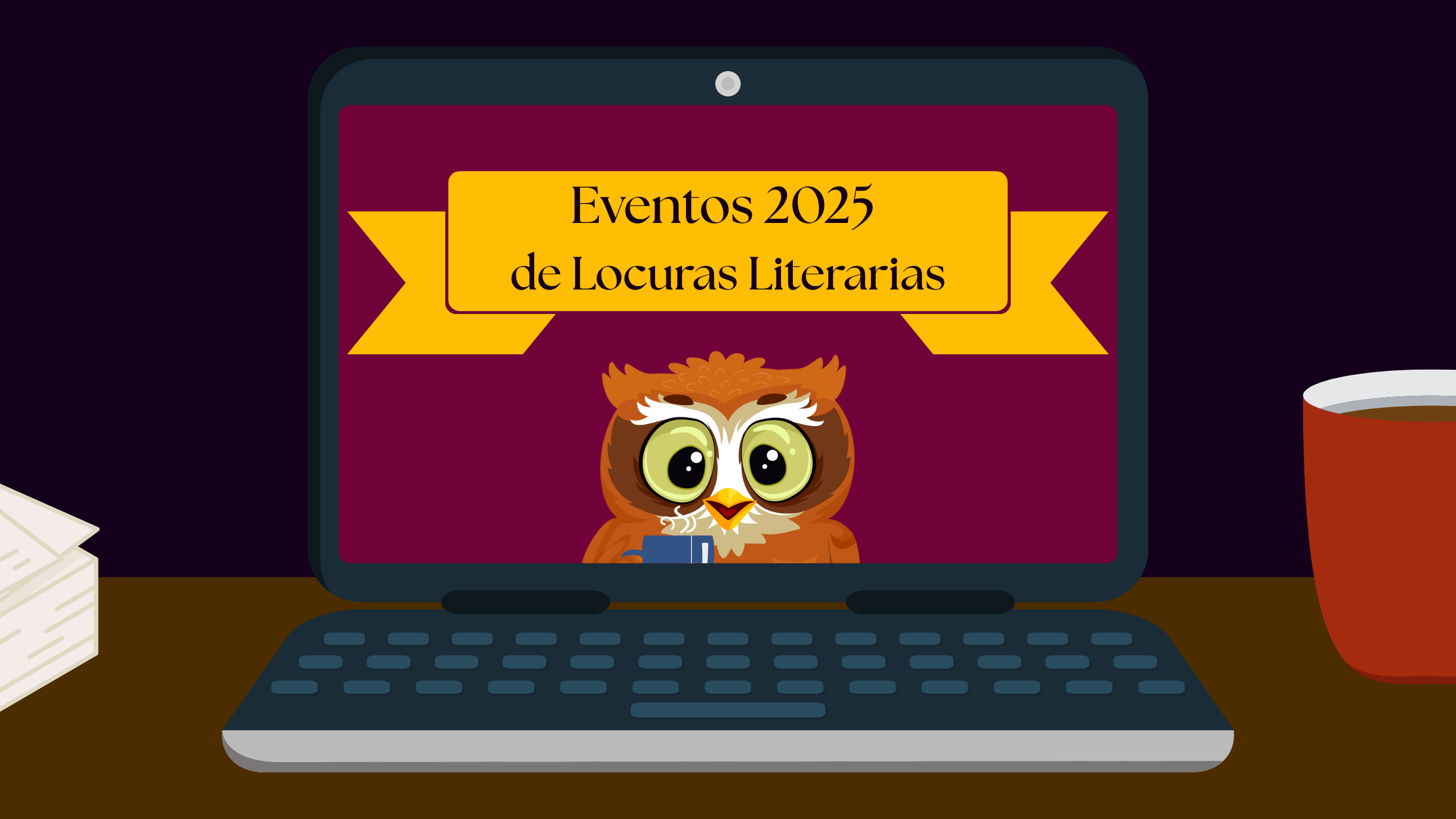 Eventos 2025 de Locuras Literarias